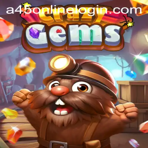 Exploring the Thrills of CrazyGems and the A45 Online Login Experience