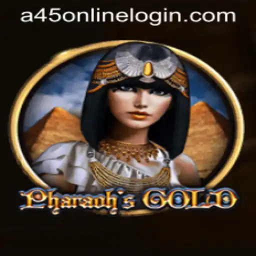 PharaohsGold: Unveiling the Mysteries of the Ancient Slot Game with a45 Online Login